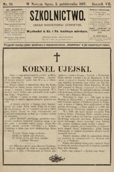 Szkolnictwo : organ nauczycieli ludowych. 1897, nr 28