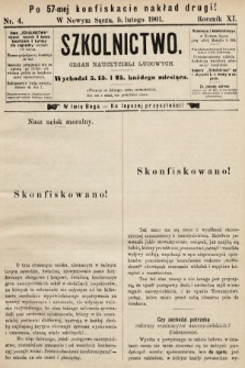 Szkolnictwo : organ nauczycieli ludowych. 1901, nr 4