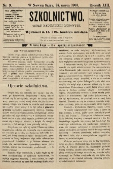 Szkolnictwo : organ nauczycieli ludowych. 1903, nr 9