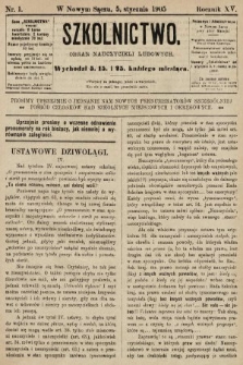 Szkolnictwo : organ nauczycieli ludowych. 1905, nr 1