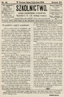 Szkolnictwo : organ nauczycieli ludowych. 1905, nr 34