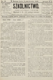 Szkolnictwo : organ nauczycieli ludowych. 1906, nr 28