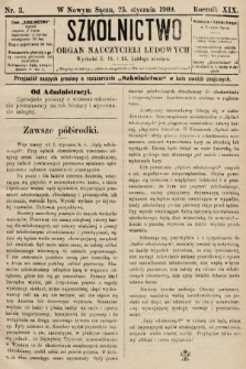 Szkolnictwo : organ nauczycieli ludowych. 1909, nr 3