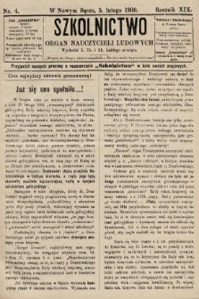 Szkolnictwo : organ nauczycieli ludowych. 1909, nr 4