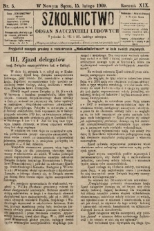 Szkolnictwo : organ nauczycieli ludowych. 1909, nr 5