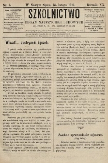 Szkolnictwo : organ nauczycieli ludowych. 1910, nr 5