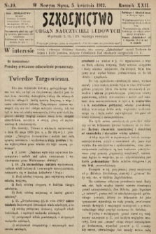 Szkolnictwo : organ nauczycieli ludowych. 1912, nr 10