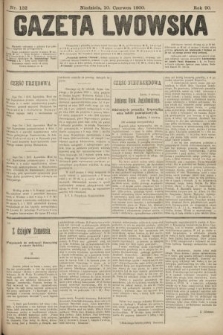 Gazeta Lwowska. 1900, nr 132