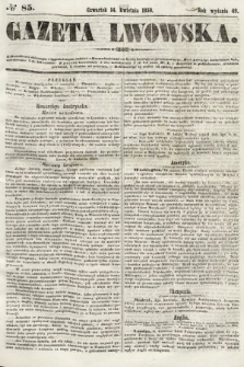 Gazeta Lwowska. 1859, nr 85
