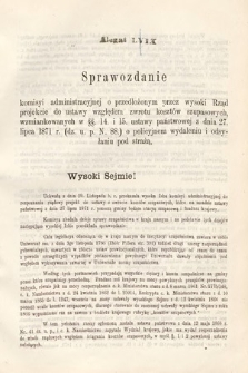 [Kadencja III, sesja III, al. 59] Alegata do Sprawozdań Stenograficznych z Trzeciej Sesyi Trzeciego Peryodu Sejmu Krajowego Królestwa Galicyi i Lodomeryi wraz z Wielkiem Księstwem Krakowskiem z roku 1872. Alegat 59