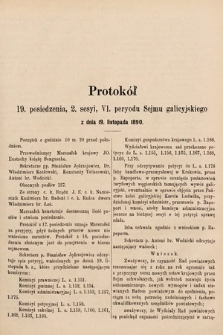 [Kadencja VI, sesja II, pos. 19] Protokół 19. posiedzenia 2. sesyi, VI. peryodu Sejmu galicyjskiego