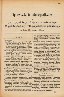 [Kadencja VII, sesja III, pos. 25] Sprawozdanie Stenograficzne z Rozpraw Galicyjskiego Sejmu Krajowego. 25. Posiedzenie 3. Sesyi VII. Peryodu Sejmu Galicyjskiego