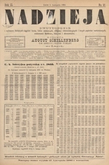 Nadzieja : dwutygodnik z wykazem bieżących ciągnień losów, listów zastawnych, obligacyj indemnizacyjnych innych papierów wartościowych : wiadomości bankowe, kolejowe, ekonomiczne. 1886, nr 27