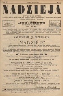 Nadzieja : dwutygodnik z wykazem bieżących ciągnień losów, listów zastawnych, obligacyj indemnizacyjnych innych papierów wartościowych : wiadomości bankowe, kolejowe, ekonomiczne. 1887, nr 31