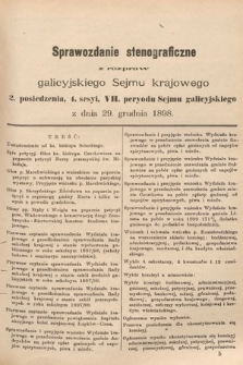 [Kadencja VII, sesja IV, pos. 2] Sprawozdanie Stenograficzne z Rozpraw Galicyjskiego Sejmu Krajowego. 2. Posiedzenie 4. Sesyi VII. Peryodu Sejmu Galicyjskiego