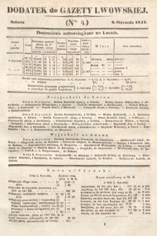 Dodatek do Gazety Lwowskiej : doniesienia urzędowe. 1847, nr 4