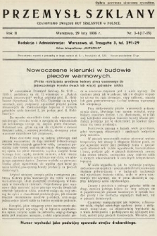 Przemysł Szklany : czasopismo Związku Hut Szklanych w Polsce. 1936, nr 3-4