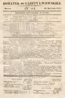 Dodatek do Gazety Lwowskiej : doniesienia urzędowe. 1847, nr 46