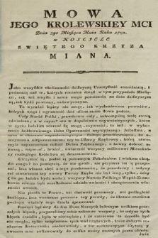 Mowa Jego Krolewskiey Mci Dnia 3go Miesiąca Maia Roku 1792. w Kosciele Swiętego Krzyza Miana