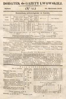 Dodatek do Gazety Lwowskiej : doniesienia urzędowe. 1847, nr 48