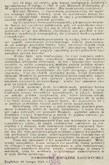 [Nie masz szkoły rosyjskiej. Inc.:] Lat 10 mija od chwili, gdy kwiat inteligencji polskiej zgormadzony 19 lutego r. 1905 [...]