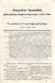 [Kadencja I, sesja IV, pos. 14] Stenograficzne Sprawozdania Galicyjskiego Sejmu Krajowego z Roku 1866. 14. Posiedzenie 4tej Sesyi Sejmu Galicyjskiego