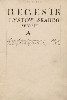 Kopiariusz kancelarii podskarbiego litewskiego Stefana Paca za lata 1630-1634