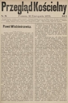 Przegląd Kościelny. 1879, nr 21