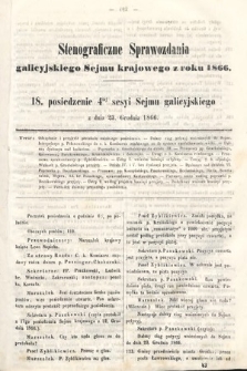[Kadencja I, sesja IV, pos. 18] Stenograficzne Sprawozdania Galicyjskiego Sejmu Krajowego z Roku 1866. 18. Posiedzenie 4tej Sesyi Sejmu Galicyjskiego
