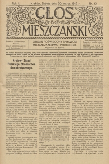 Glos Mieszczański : organ poświęcony sprawom mieszczaństwa polskiego. R. 2, 1912, nr 13