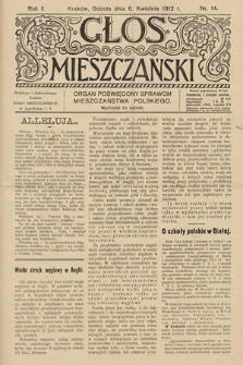 Glos Mieszczański : organ poświęcony sprawom mieszczaństwa polskiego. R. 2, 1912, nr 14