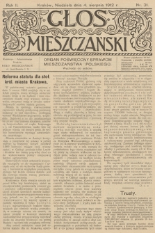 Glos Mieszczański : organ poświęcony sprawom mieszczaństwa polskiego. R. 2, 1912, nr 31