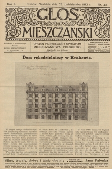 Glos Mieszczański : organ poświęcony sprawom mieszczaństwa polskiego. R. 2, 1912, nr 43