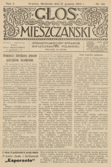 Glos Mieszczański : organ poświęcony sprawom mieszczaństwa polskiego. R. 2, 1912, nr 49
