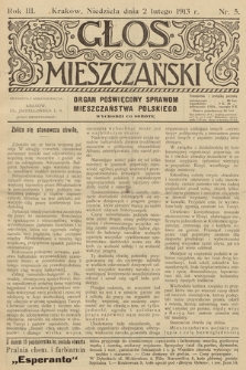 Glos Mieszczański : organ poświęcony sprawom mieszczaństwa polskiego. R. 3, 1913, nr 5