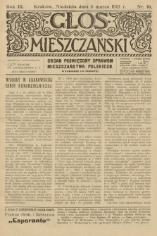 Glos Mieszczański : organ poświęcony sprawom mieszczaństwa polskiego. R. 3, 1913, nr 10