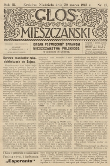 Glos Mieszczański : organ poświęcony sprawom mieszczaństwa polskiego. R. 3, 1913, nr 13