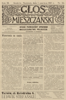 Glos Mieszczański : organ poświęcony sprawom mieszczaństwa polskiego. R. 3, 1913, nr 22