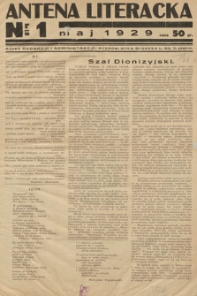 Antena Literacka. 1929, nr 1