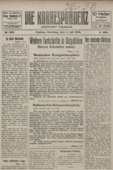 Die Korrespondenz. 1915, nr  349