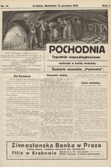 Pochodnia : tygodnik niepodległościowy. R. 1, 1912, nr 15