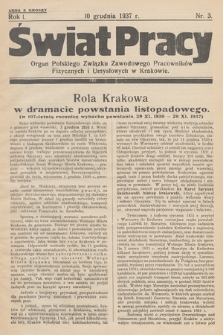 Świat Pracy : organ Polskiego Związku Zawodowego Pracowników Fizycznych i Umysłowych w Krakowie. R. 1. 1937, nr 3