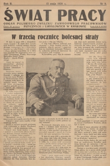 Świat Pracy : organ Polskiego Związku Zawodowego Pracowników Fizycznych i Umysłowych w Krakowie. R. 2. 1938, nr 8