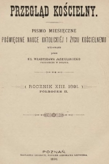 Przegląd Kościelny. 1891, spis rzeczy półrocze II