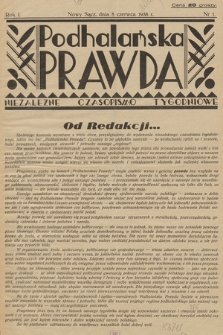 Podhalańska Prawda : niezależne czasopismo tygodniowe. R. 1. 1938, nr 1