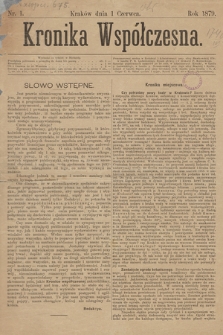 Kronika Współczesna. 1879, nr 1