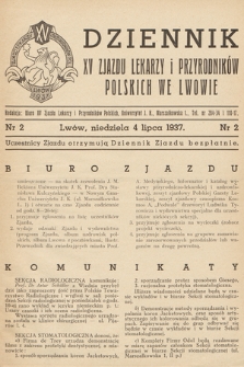 Dziennik XV Zjazdu Lekarzy i Przyrodników Polskich. 1937, nr 2