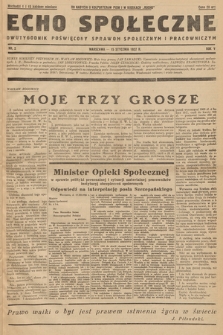 Echo Społeczne : dwutygodnik poświęcony sprawom społecznym i pracowniczym. R. 5. 1937, nr 2