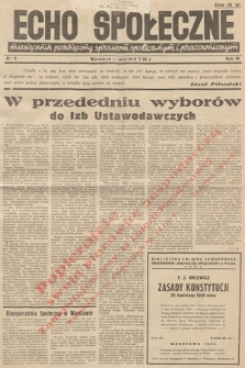 Echo Społeczne : miesięcznik poświęcony sprawom społecznym i pracowniczym. R. 3. 1935, nr 9