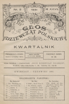 Głos Dziewcząt Polskich. R. 27. 1931, nr 2